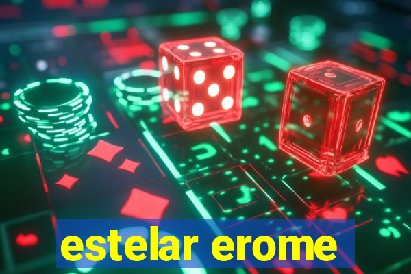 estelar erome